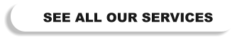 SEE ALL OUR SERVICES